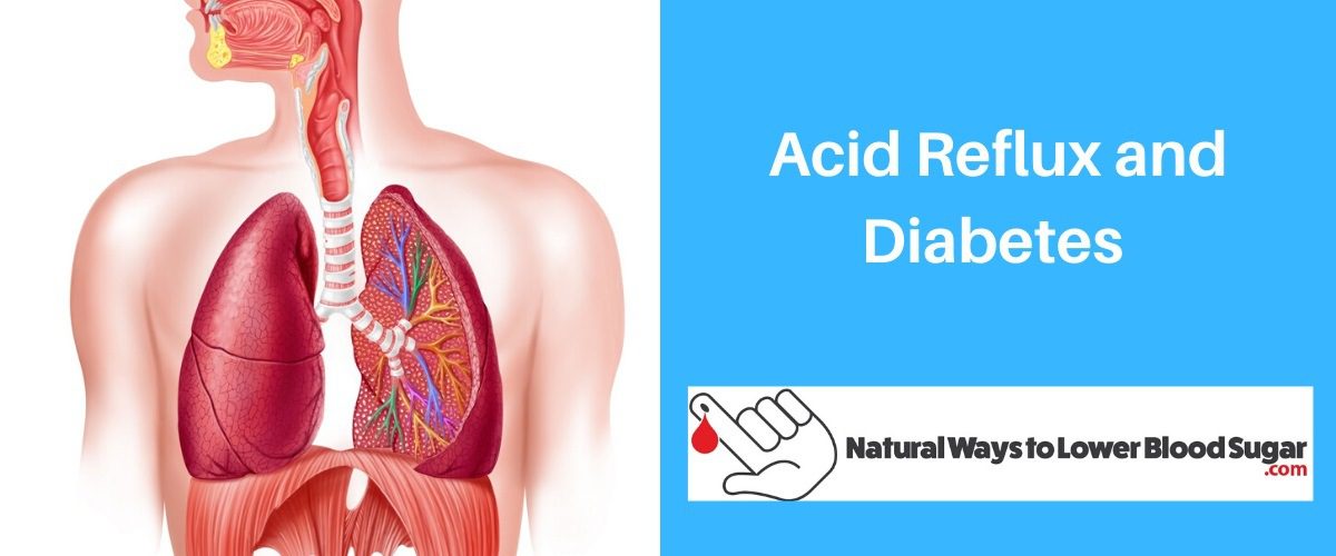 Acid Reflux and Diabetes