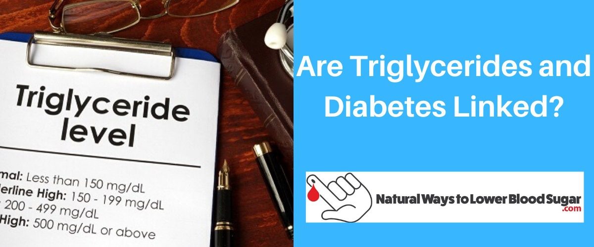 Are Triglycerides and Diabetes Linked