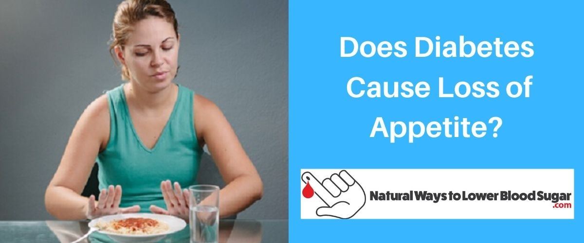 Does Diabetes Cause Loss of Appetite