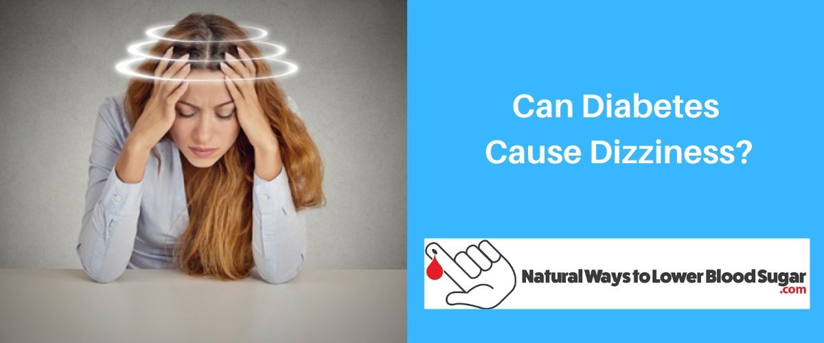 Can Diabetes Cause Dizziness