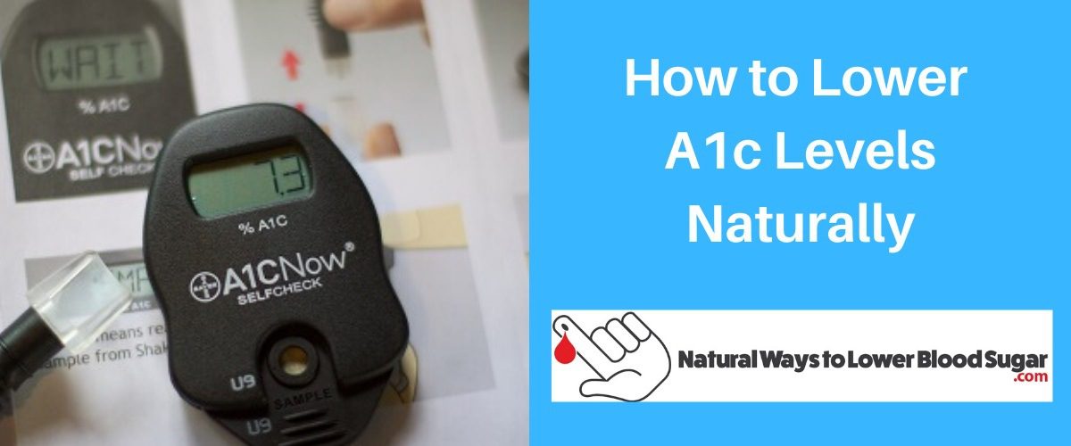 How to Lower A1c Levels Naturally