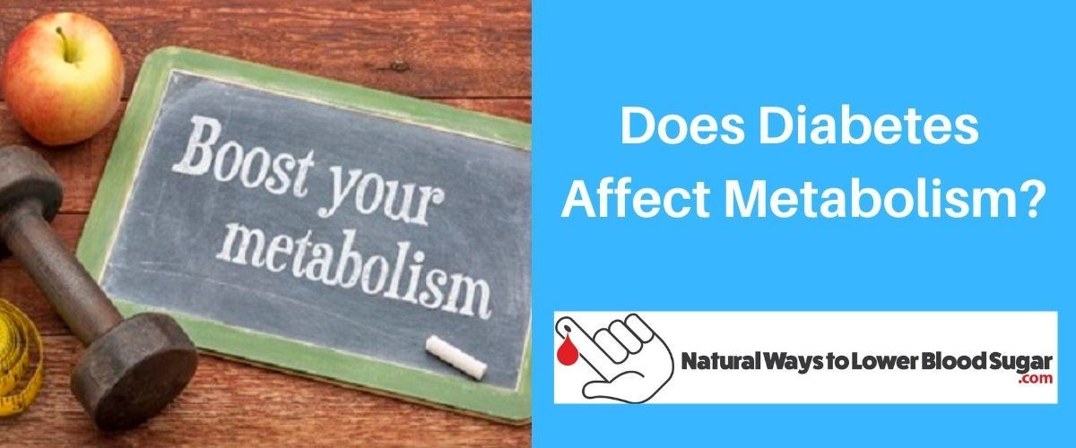 Does Diabetes Affect Metabolism