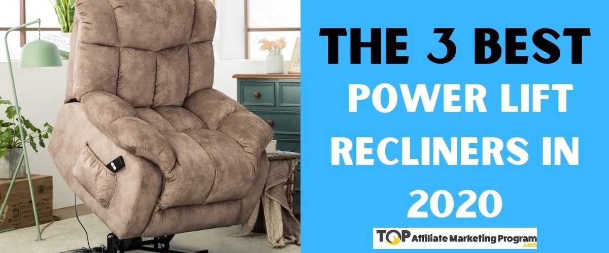 The 3 Best Power Lift Recliners in 2020 Featured Image