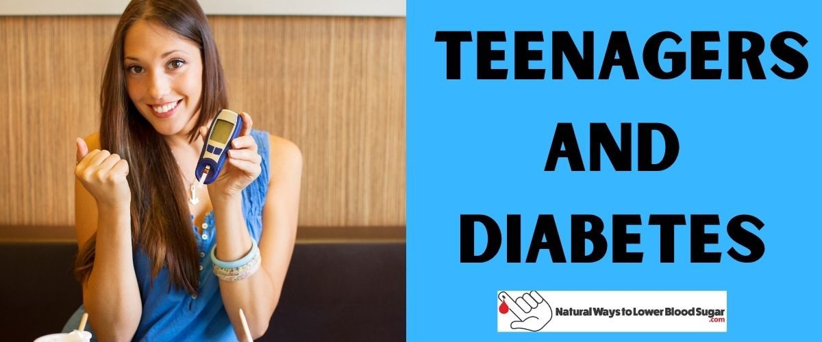 Teenagers and Diabetes