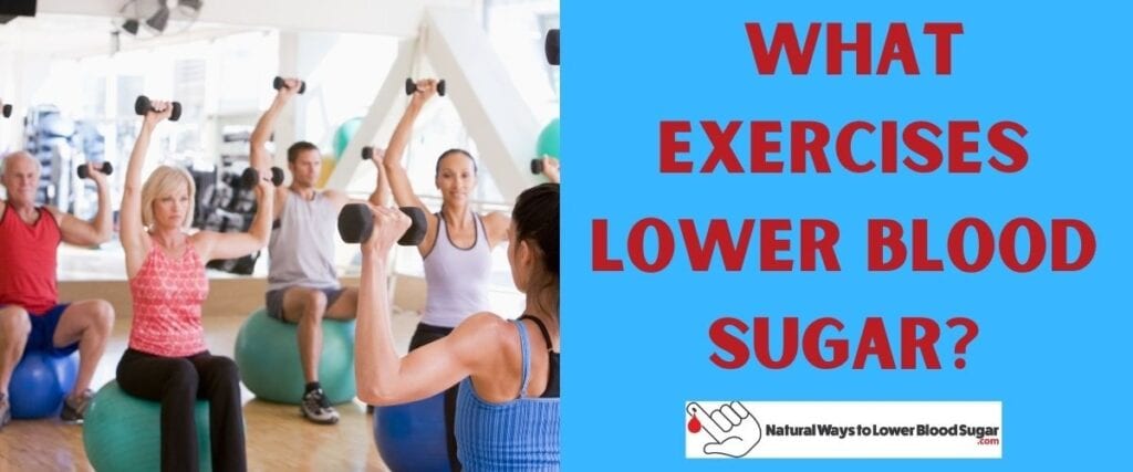 What Exercises Lower Blood Sugar